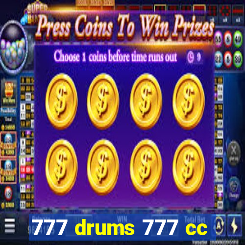 777 drums 777 cc